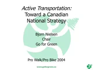 Active Transportation: Toward a Canadian National Strategy