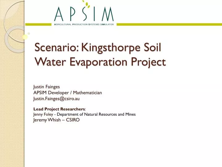 scenario kingsthorpe soil water evaporation project