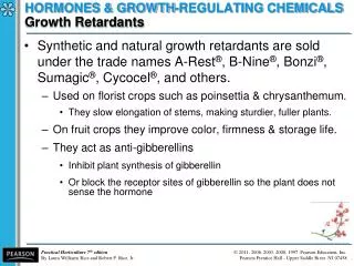 HORMONES &amp; GROWTH-REGULATING CHEMICALS Growth Retardants