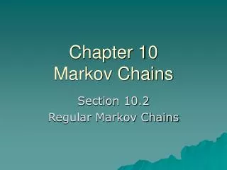 Chapter 10 Markov Chains