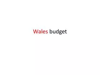 Wales budget