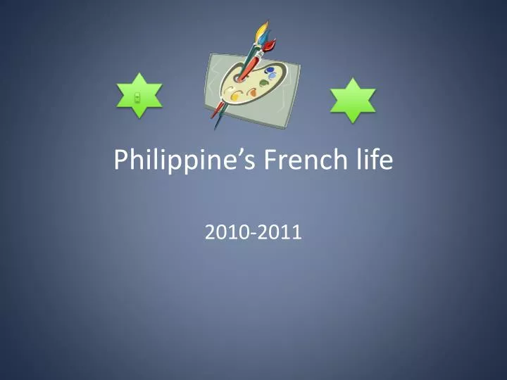 philippine s french life