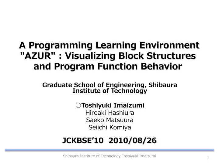 a programming learning environment azur visualizing block structures and program function behavior