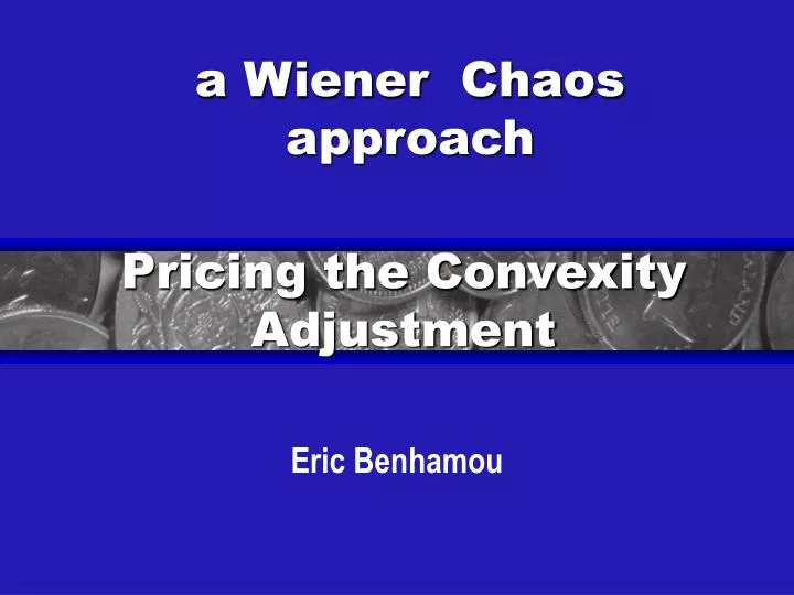 pricing the convexity adjustment