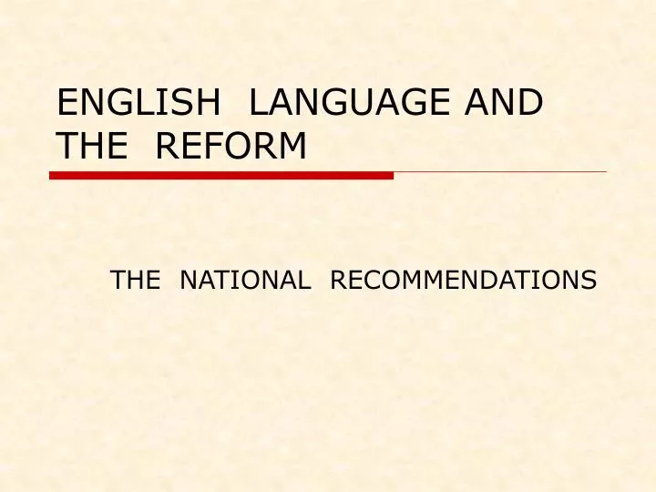 english language and the reform