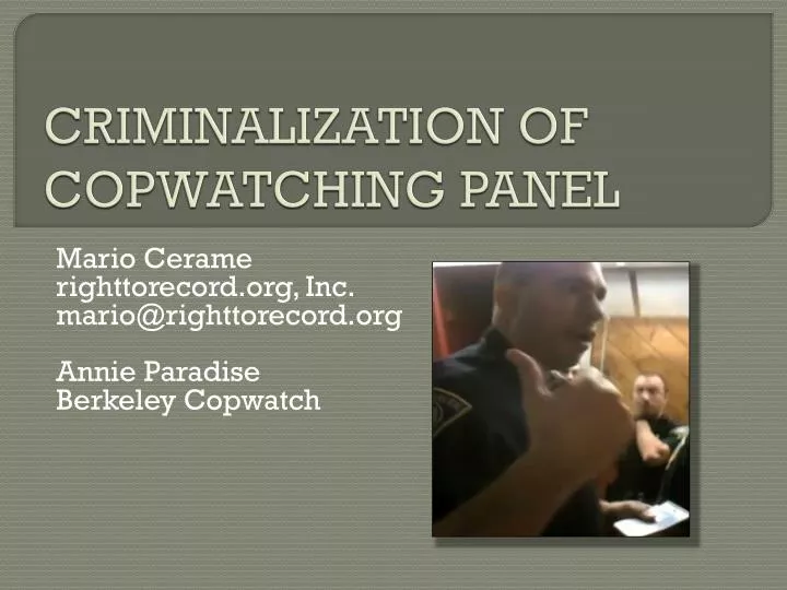 criminalization of copwatching panel