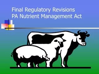 Final Regulatory Revisions PA Nutrient Management Act