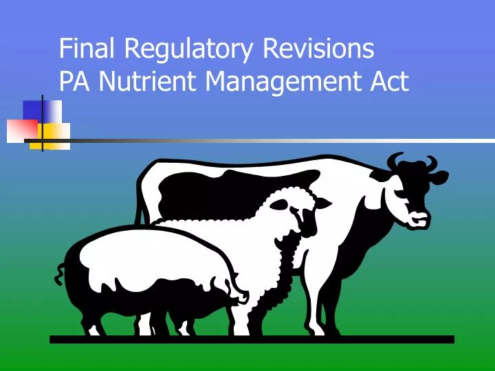 final regulatory revisions pa nutrient management act