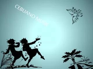 CEBUANO MUSIC