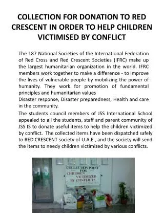 COLLECTION FOR DONATION TO RED CRESCENT IN ORDER TO HELP CHILDREN VICTIMISED BY CONFLICT