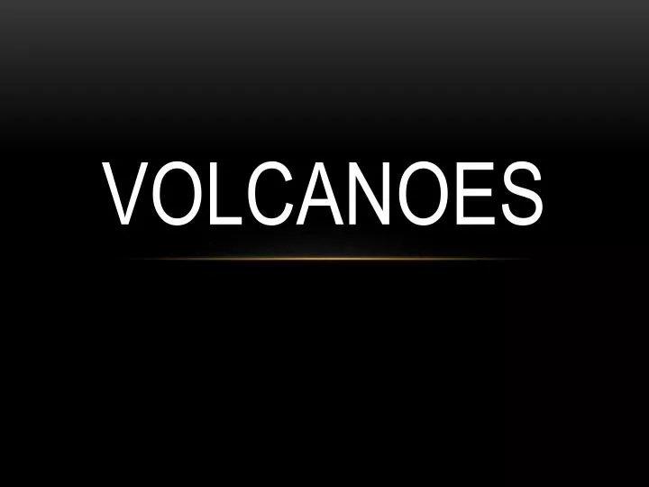 volcanoes