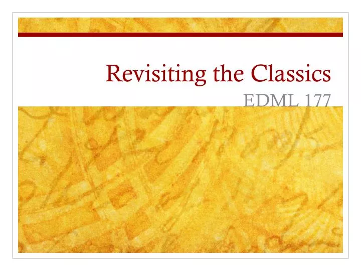 revisiting the classics