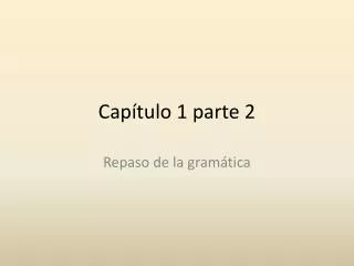 cap tulo 1 parte 2