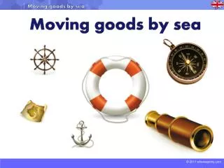 Moving goods by sea
