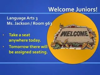 Language Arts 3 Ms. Jackson / Room 963