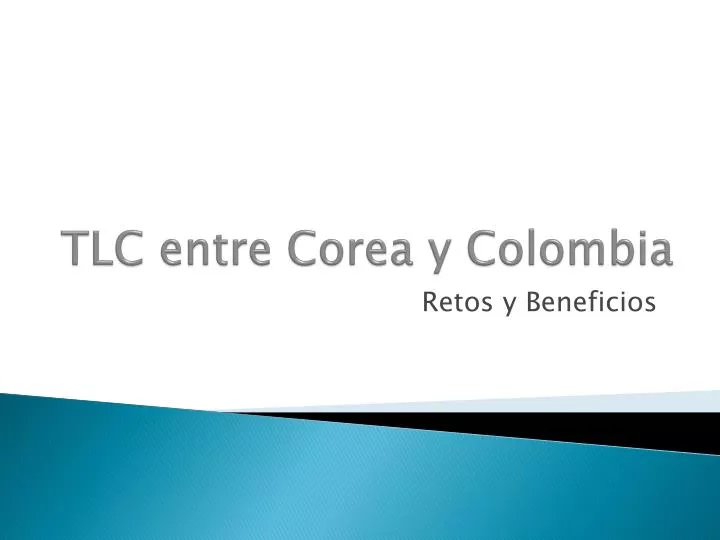 tlc entre corea y colombia