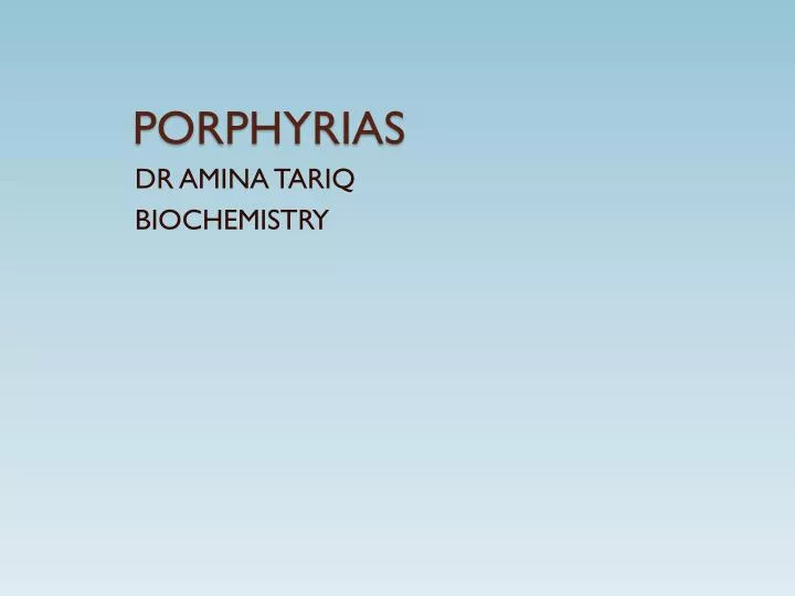 porphyrias
