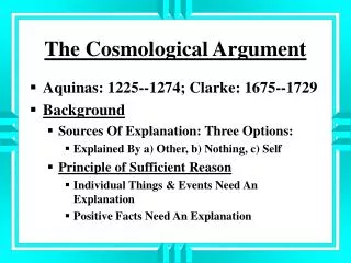 The Cosmological Argument