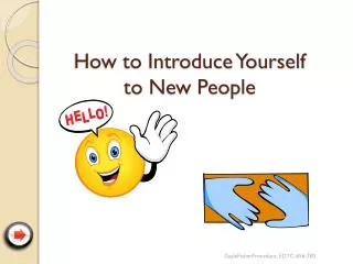 How to Introduce Yourself to New People