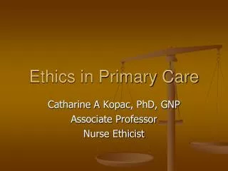 Ethics in Primary Care