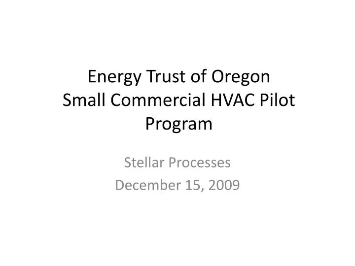 energy trust of oregon small commercial hvac pilot program