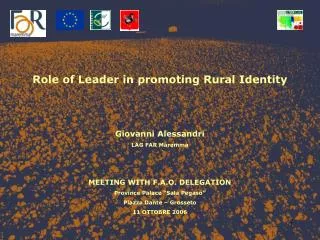 Role of Leader in promoting Rural Identity Giovanni Alessandri LAG FAR Maremma