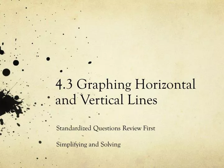 4 3 graphing horizontal and vertical lines