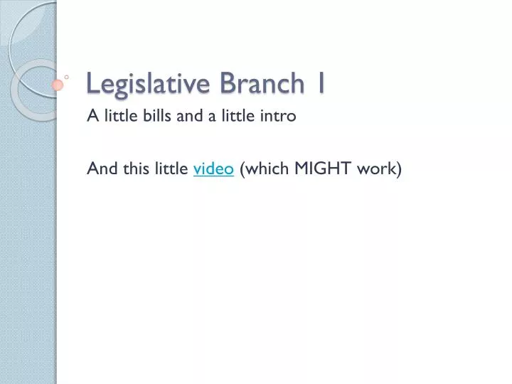 legislative branch 1