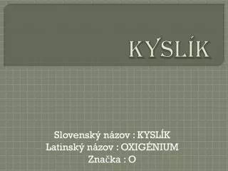 kysl k