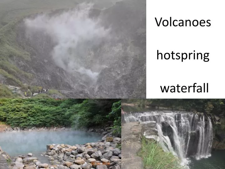 volcanoes hotspring waterfall