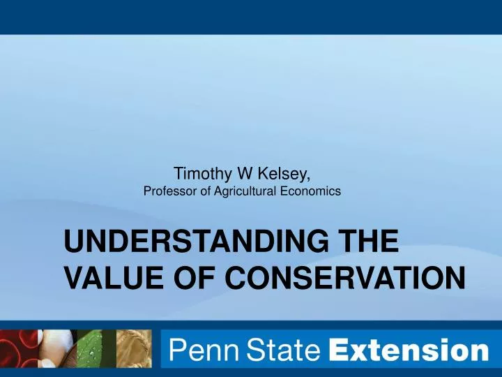 understanding the value of conservation
