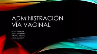administraci n v a vaginal