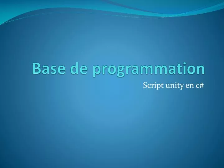 base de programmation