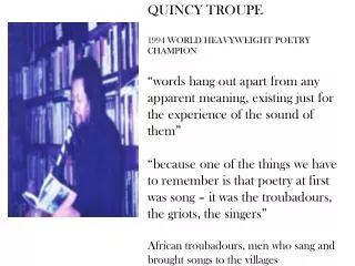 QUINCY TROUPE 1994 WORLD HEAVYWEIGHT POETRY CHAMPION