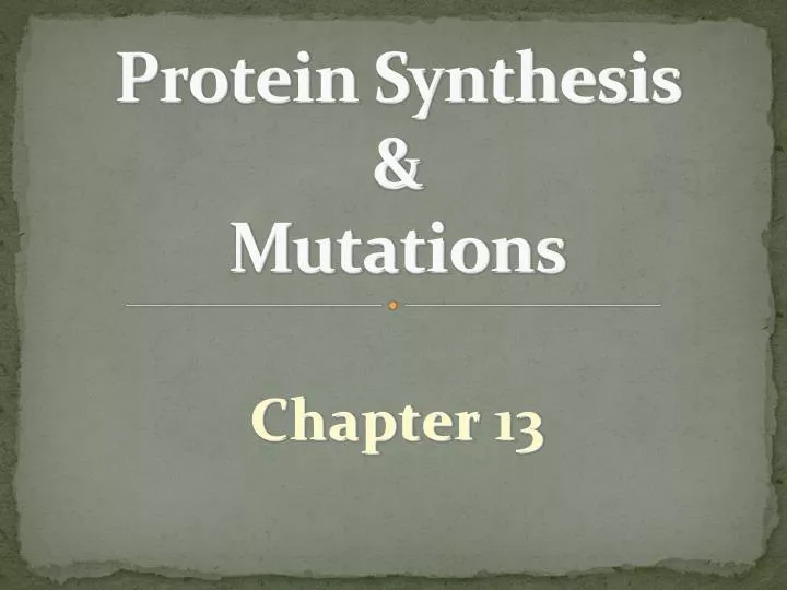 protein synthesis mutations