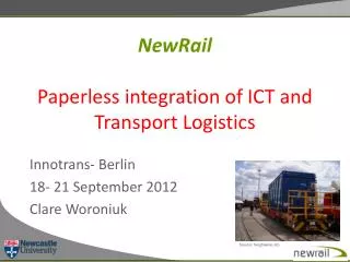 NewRail Paperless integration of ICT and Transport Logistics