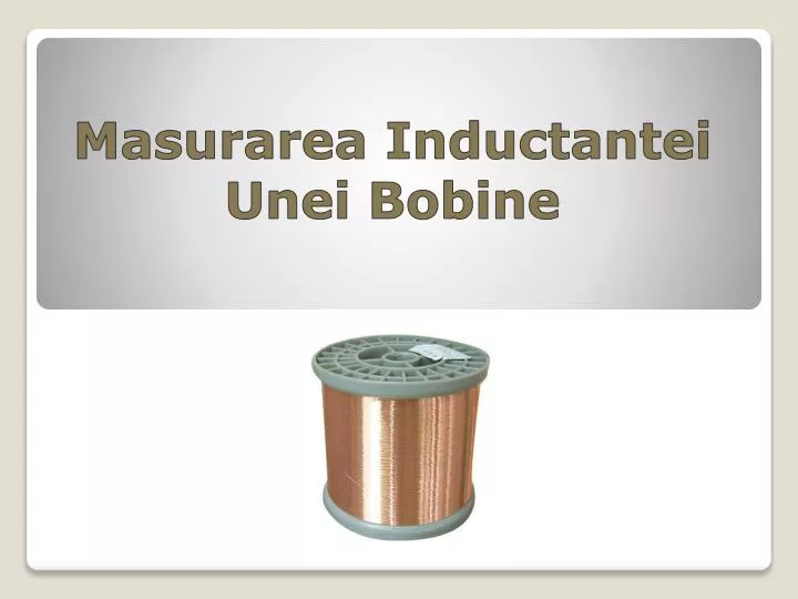 masurarea inductantei unei bobine