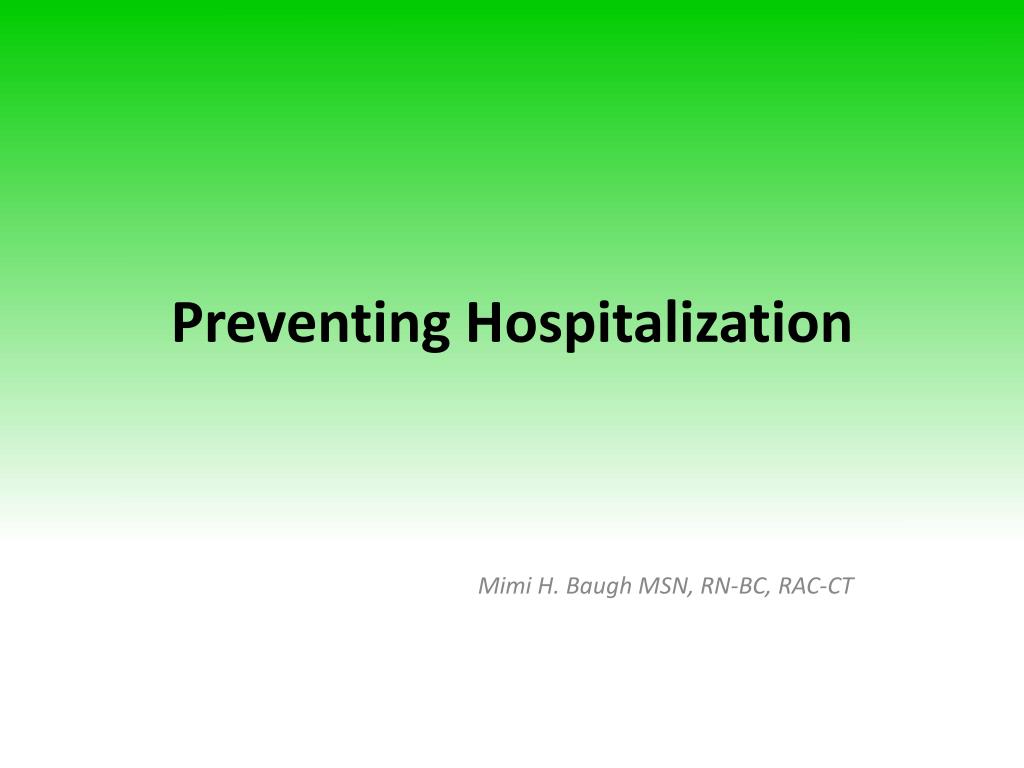 Prevent Hospitalization PPT - Understanding and Preventing Bacterial Pneumonia, UTIs, COPD, and ...