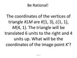 Be Rational!