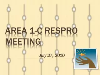 AREA 1-C RESPRO Meeting