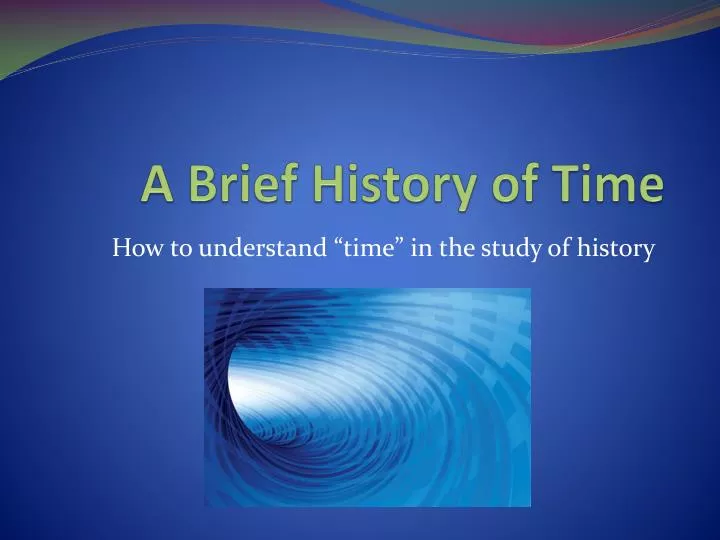 a brief history of time
