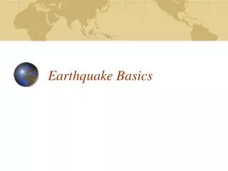 Earthquake Basics