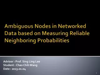 Ambiguous Nodes in Networked Data based on Measuring Reliable Neighboring Probabilities