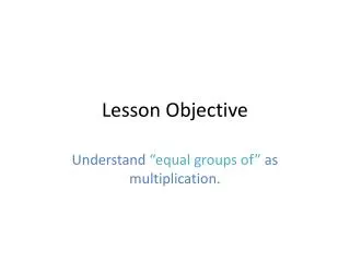 Lesson Objective