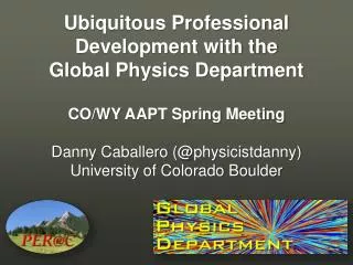 Ubiquitous Professional Development with the Global Physics Department