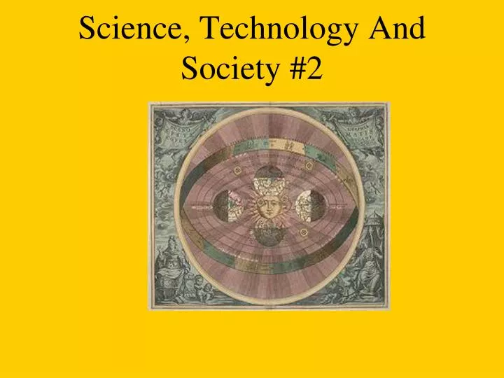 science technology and society 2