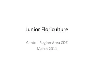 Junior Floriculture