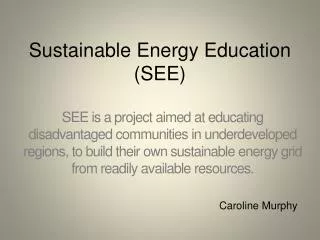 Sustainable Energy Education (SEE)