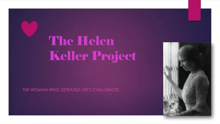 the helen keller project