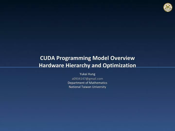 cuda programming model overview hardware hierarchy and optimization